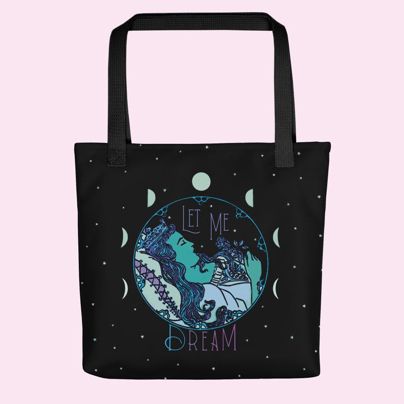 “Let Me Dream” Tote Bag