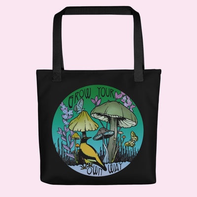 “Grow Your Own Way” Tote bag