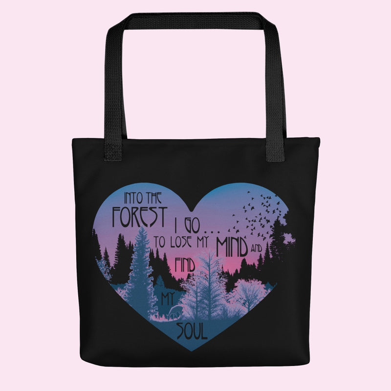 “Into the Forest I Go” Tote Bag